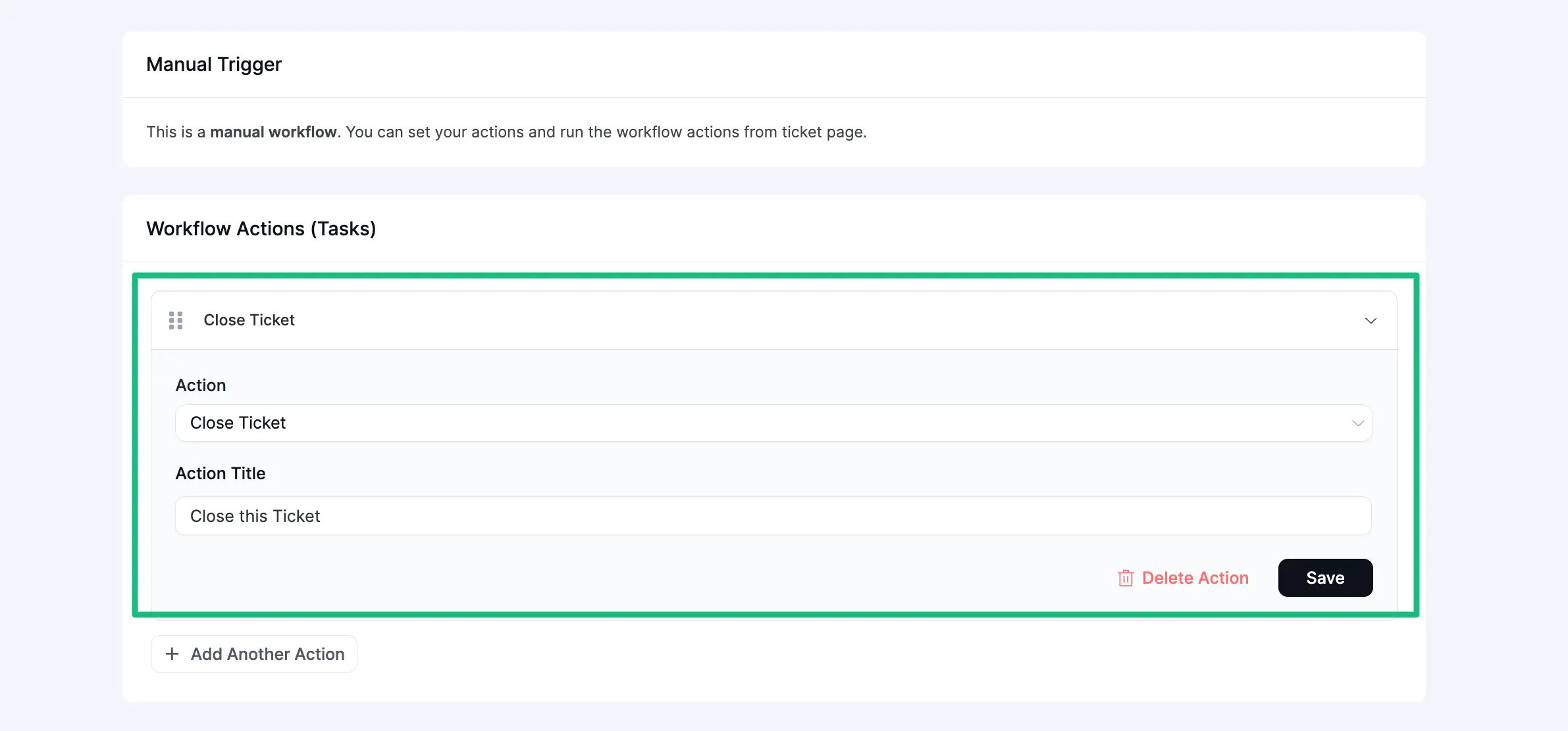 Action/s Tasks for performing Workflow