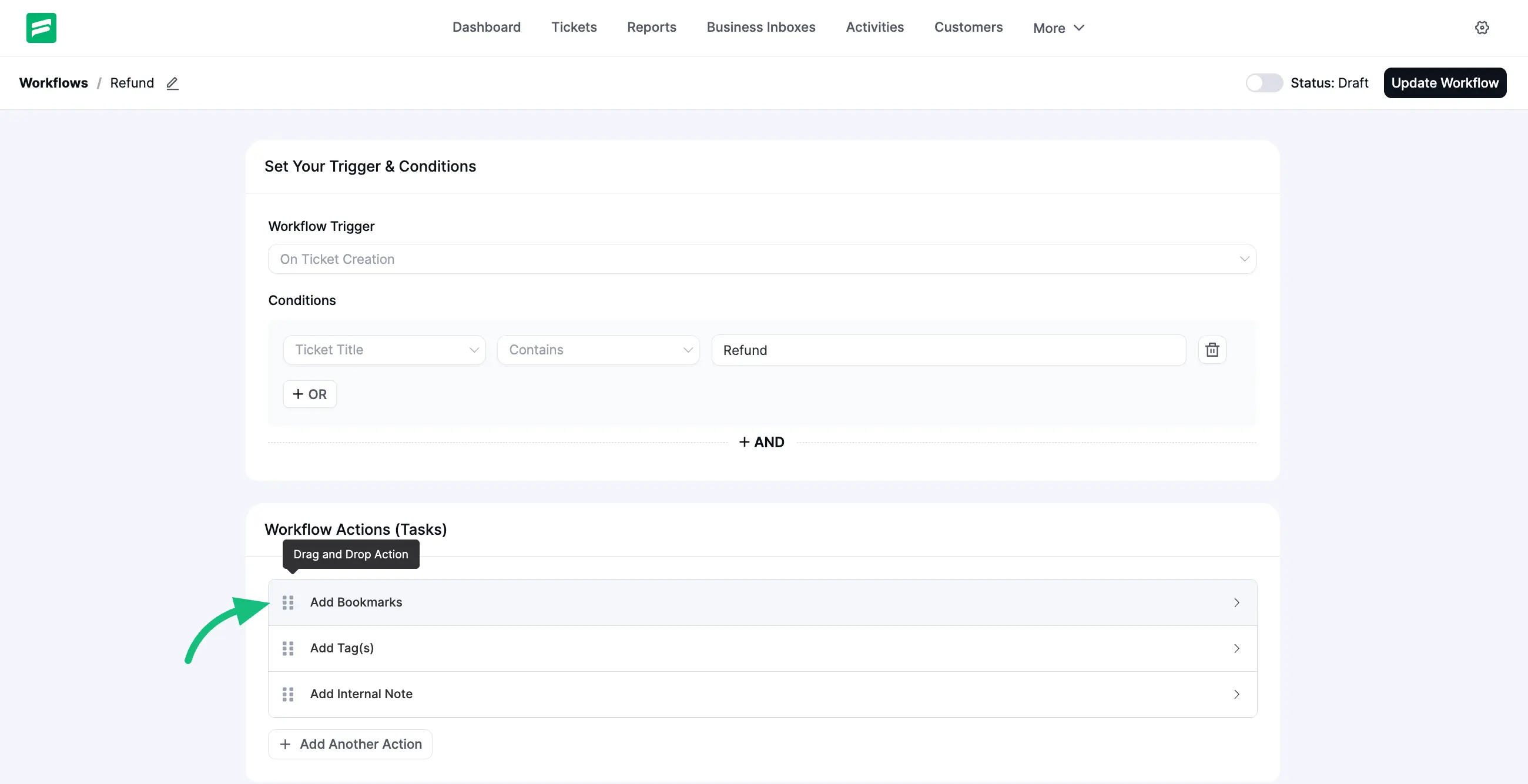 Drag & Drop feature to set the action/task sequence